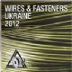 WIRES & FASTENERS UKRAINE 2012