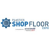 Plastics Shop Floor Expo 2017