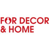 FOR DECOR & HOME 2024