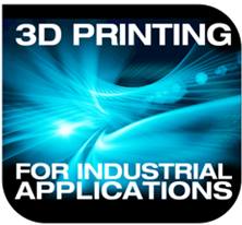 3D Printing For Industrial Applications US 2017