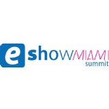 eShow Miami Summit LATAM 2018
