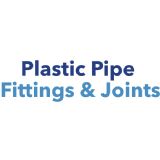 Plastic Pipe Fittings & Joints - 2018