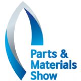 Parts Materials Show 2024