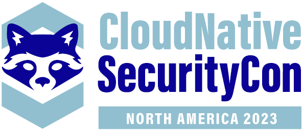 CloudNativeSecurityCon North America 2023