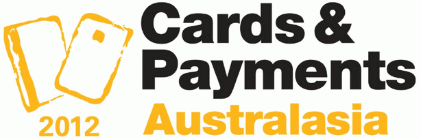 Cards & Payments Australasia 2012