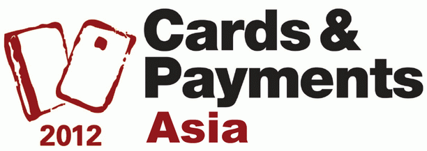 Cards & Payments Asia 2012