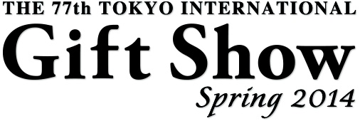 Tokyo International Gift Show Spring 2014