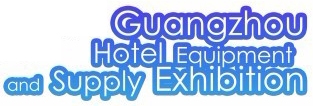 Guangzhou Hotel Equipment and Supply Exhibition 2024