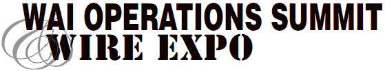 WAI Operations Summit & Wire Expo 2016