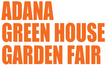 Adana Green House Garden Fair 2013