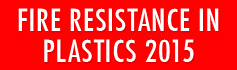 Fire Resistance in Plastics 2015