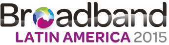 Broadband Latin America 2015