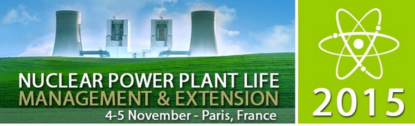 Nuclear Power Plant Life Management & Extension 2015