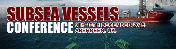 Subsea Vessels Conference 2015