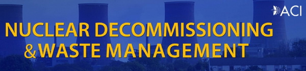 Nuclear Decommissioning & Waste Management 2016