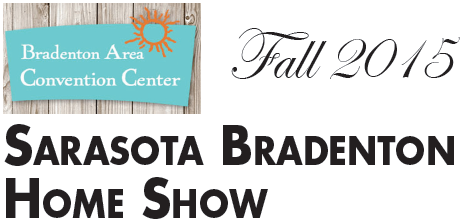 Sarasota Bradenton Home Show 2015