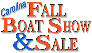 Carolina Fall Boat Show & Sale 2024