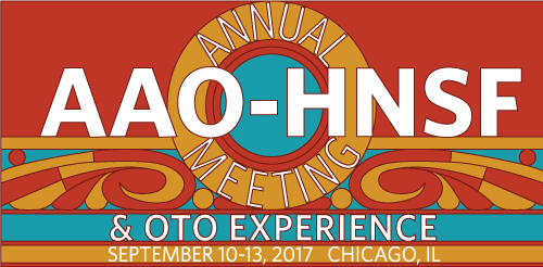 AAO-HNSF Annual Meeting & OTO Experience 2017