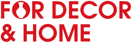 FOR DECOR & HOME 2019