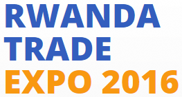 Rwanda Trade Expo 2016