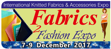 Fabrics2Fashion Expo 2017