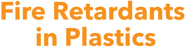 Fire Retardants in Plastics USA - 2019