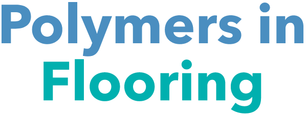 Polymers in Flooring 2017
