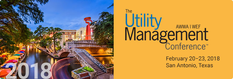 AWWA/WEF Utility Management Conference 2018
