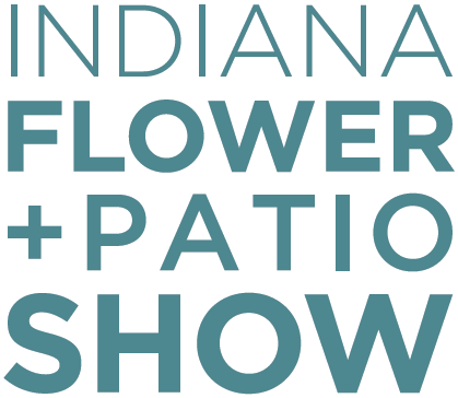 Indiana Flower & Patio Show 2022