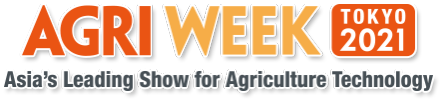 AGRI WEEK TOKYO 2021