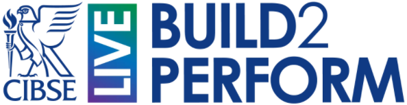 CIBSE Build2Perform Live 2025