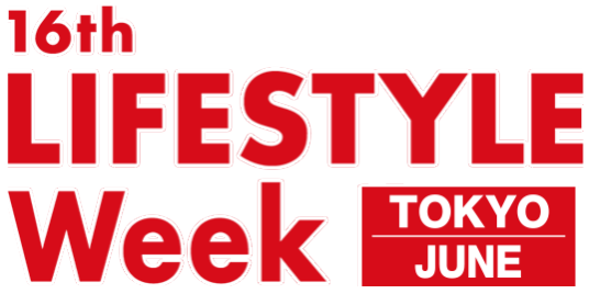 LIFESTYLE Week TOKYO [June] 2021