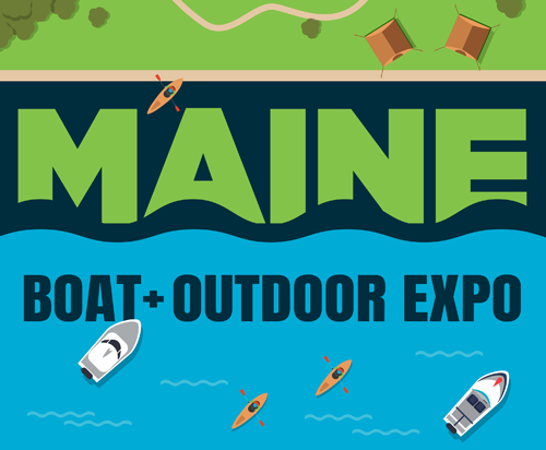 Maine Boat and Outdoor Expo 2024(Portland ME) - Maine Boat and Outdoor Maine Boat and Outdoor Expo 2024(Portland ME) - Maine Boat and Outdoor