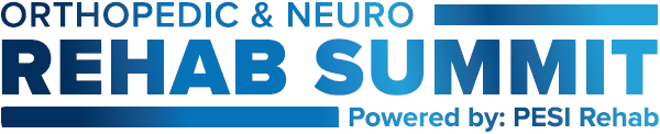 Orthopedic & Neuro Rehab Summit 2025