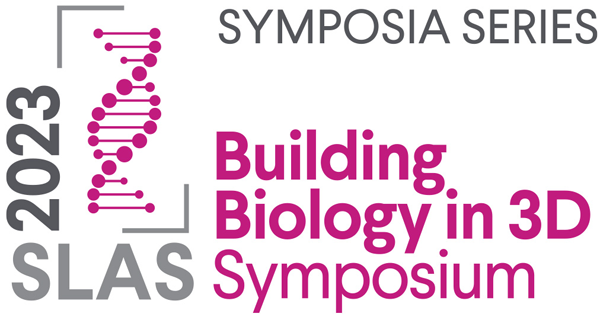 SLAS Building Biology in 3D Symposium 2023