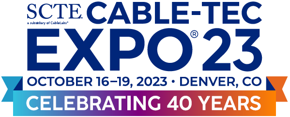 SCTE Cable-Tec Expo 2023