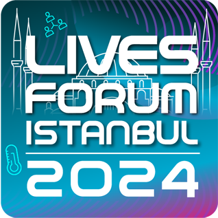 LIVES Forum Conference Istanbul 2024