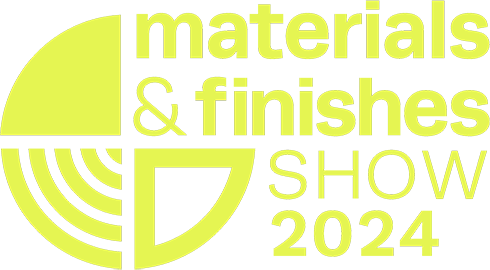 Materials & Finishes Show 2024