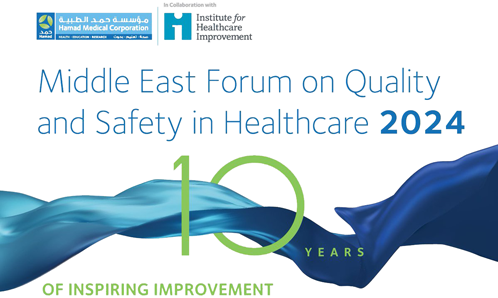 Middle East Forum on Quality and Safety in Healthcare 2024