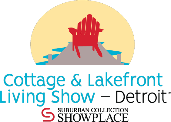 Cottage & Lakefront Living Show - Detroit 2026