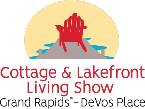Cottage & Lakefront Living Show - Grand Rapids 2025