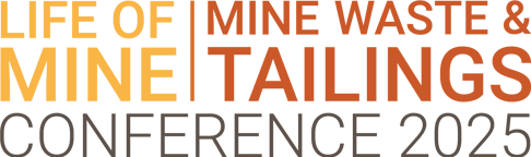 Life of Mine | Mine Waste and Tailings Conference 2025