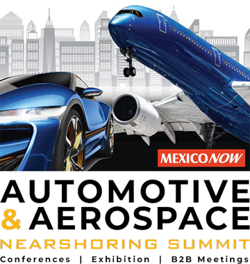 Automotive & Aerospace Nearshoring Summit 2025