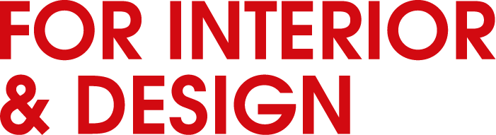 FOR INTERIOR & DESIGN 2026